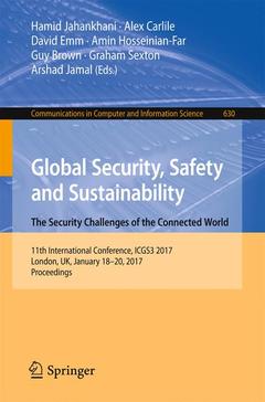 Couverture de l’ouvrage Global Security, Safety and Sustainability: The Security Challenges of the Connected World