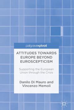 Couverture de l’ouvrage Attitudes Towards Europe Beyond Euroscepticism