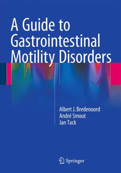 Couverture de l’ouvrage A Guide to Gastrointestinal Motility Disorders