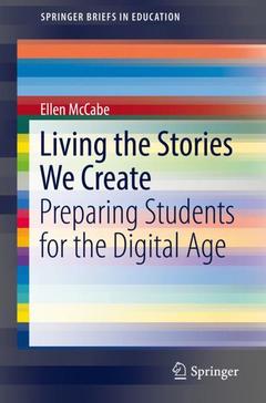 Cover of the book Living the Stories We Create