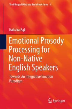 Couverture de l’ouvrage Emotional Prosody Processing for Non-Native English Speakers