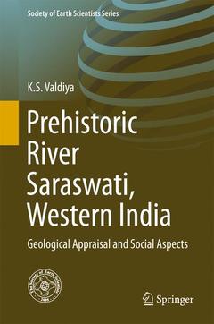 Couverture de l’ouvrage Prehistoric River Saraswati, Western India
