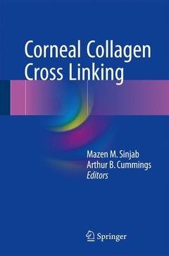Couverture de l’ouvrage Corneal Collagen Cross Linking