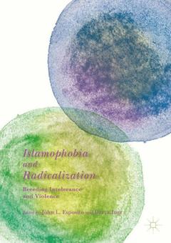 Couverture de l’ouvrage Islamophobia and Radicalization