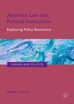 Couverture de l’ouvrage Abortion Law and Political Institutions