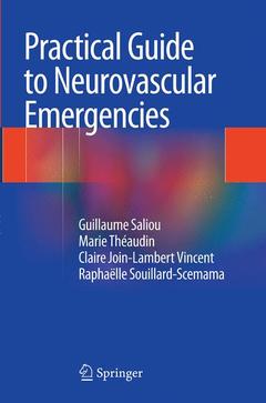 Couverture de l’ouvrage Practical Guide to Neurovascular Emergencies