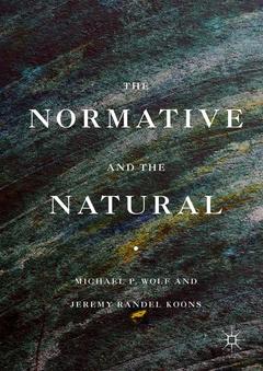 Cover of the book The Normative and the Natural