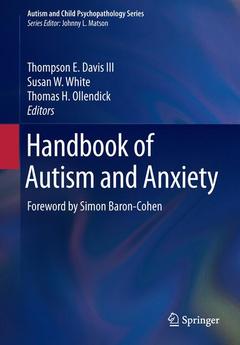 Couverture de l’ouvrage Handbook of Autism and Anxiety