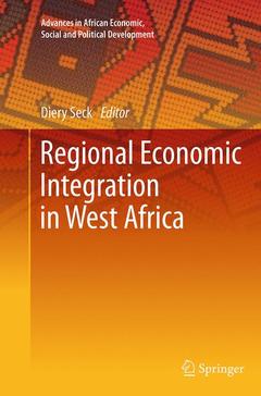 Couverture de l’ouvrage Regional Economic Integration in West Africa