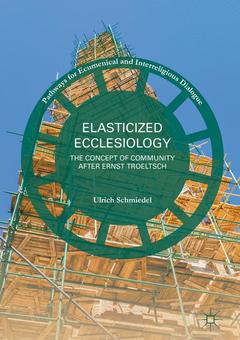 Couverture de l’ouvrage Elasticized Ecclesiology