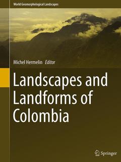 Couverture de l’ouvrage Landscapes and Landforms of Colombia