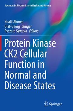 Cover of the book Protein Kinase CK2 Cellular Function in Normal and Disease States