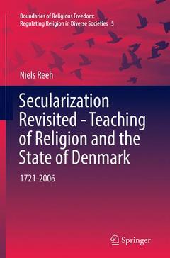 Couverture de l’ouvrage Secularization Revisited - Teaching of Religion and the State of Denmark