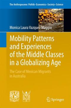 Couverture de l’ouvrage Mobility Patterns and Experiences of the Middle Classes in a Globalizing Age