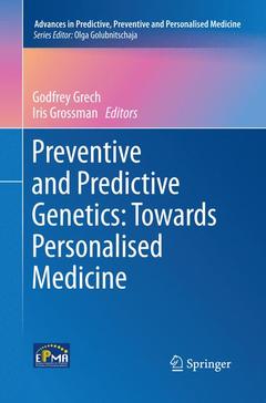 Couverture de l’ouvrage Preventive and Predictive Genetics: Towards Personalised Medicine