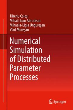 Couverture de l’ouvrage Numerical Simulation of Distributed Parameter Processes