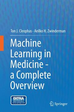 Couverture de l’ouvrage Machine Learning in Medicine - a Complete Overview