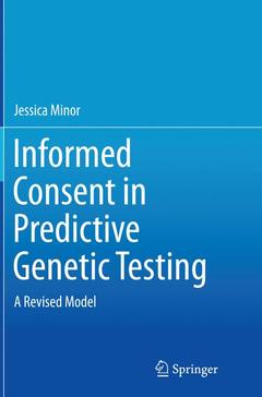 Couverture de l’ouvrage Informed Consent in Predictive Genetic Testing