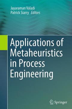 Couverture de l’ouvrage Applications of Metaheuristics in Process Engineering