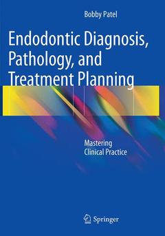 Couverture de l’ouvrage Endodontic Diagnosis, Pathology, and Treatment Planning