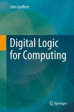 Couverture de l’ouvrage Digital Logic for Computing