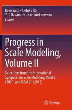 Couverture de l’ouvrage Progress in Scale Modeling, Volume II