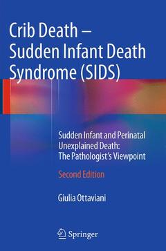 Couverture de l’ouvrage Crib Death - Sudden Infant Death Syndrome (SIDS)