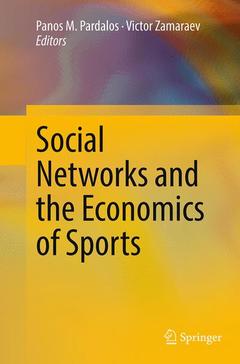 Couverture de l’ouvrage Social Networks and the Economics of Sports