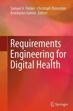 Couverture de l’ouvrage Requirements Engineering for Digital Health