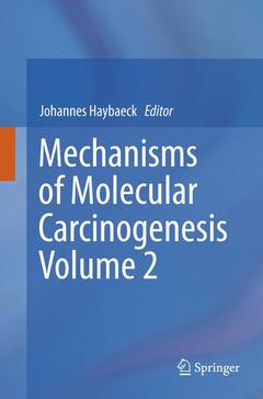 Couverture de l’ouvrage Mechanisms of Molecular Carcinogenesis – Volume 2