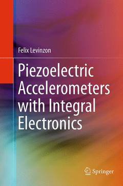 Couverture de l’ouvrage Piezoelectric Accelerometers with Integral Electronics