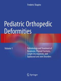 Couverture de l’ouvrage Pediatric Orthopedic Deformities, Volume 1