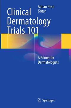 Couverture de l’ouvrage Clinical Dermatology Trials 101