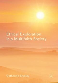 Couverture de l’ouvrage Ethical Exploration in a Multifaith Society