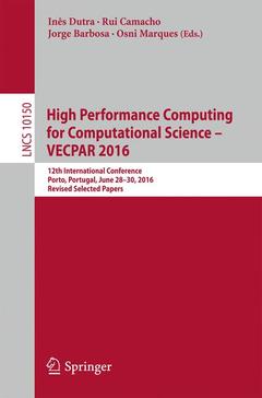 Couverture de l’ouvrage High Performance Computing for Computational Science – VECPAR 2016