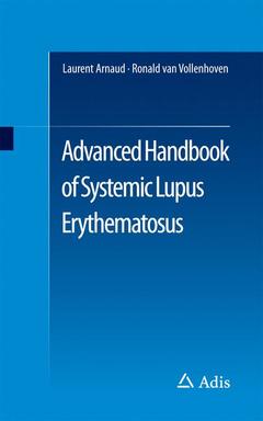 Couverture de l’ouvrage Advanced Handbook of Systemic Lupus Erythematosus