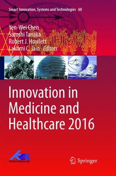 Couverture de l’ouvrage Innovation in Medicine and Healthcare 2016