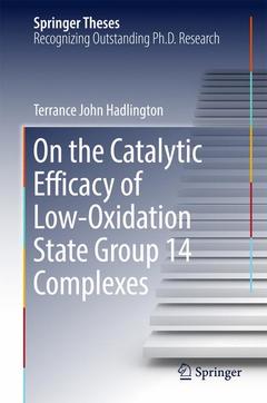Couverture de l’ouvrage On the Catalytic Efficacy of Low-Oxidation State Group 14 Complexes