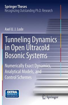 Couverture de l’ouvrage Tunneling Dynamics in Open Ultracold Bosonic Systems