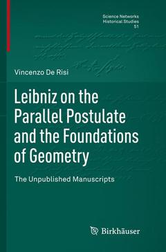 Couverture de l’ouvrage Leibniz on the Parallel Postulate and the Foundations of Geometry