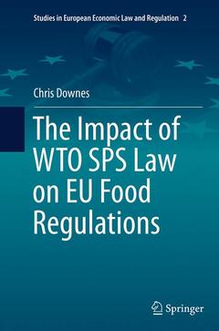 Couverture de l’ouvrage The Impact of WTO SPS Law on EU Food Regulations
