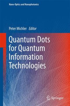 Couverture de l’ouvrage Quantum Dots for Quantum Information Technologies