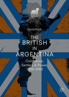 Couverture de l’ouvrage The British in Argentina