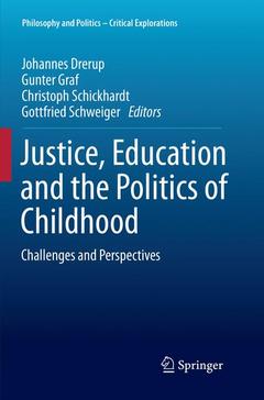 Couverture de l’ouvrage Justice, Education and the Politics of Childhood