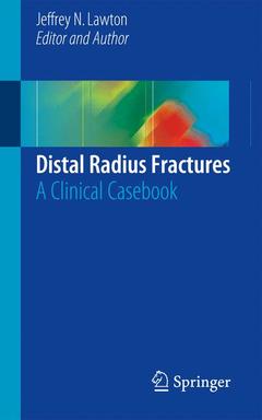 Couverture de l’ouvrage Distal Radius Fractures