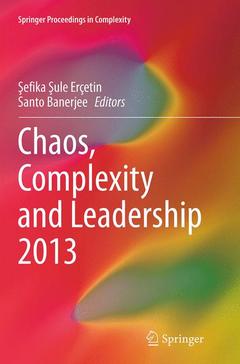 Couverture de l’ouvrage Chaos, Complexity and Leadership 2013