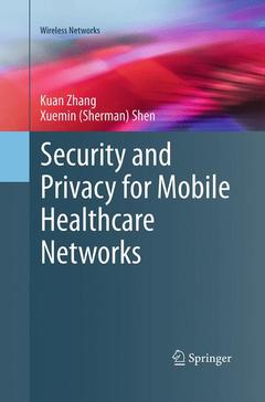 Couverture de l’ouvrage Security and Privacy for Mobile Healthcare Networks