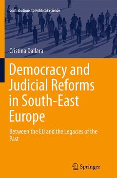 Couverture de l’ouvrage Democracy and Judicial Reforms in South-East Europe