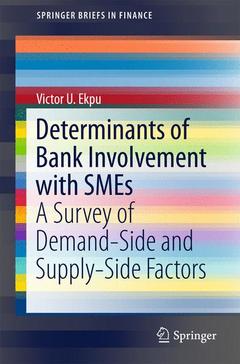 Couverture de l’ouvrage Determinants of Bank Involvement with SMEs
