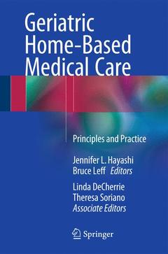 Couverture de l’ouvrage Geriatric Home-Based Medical Care